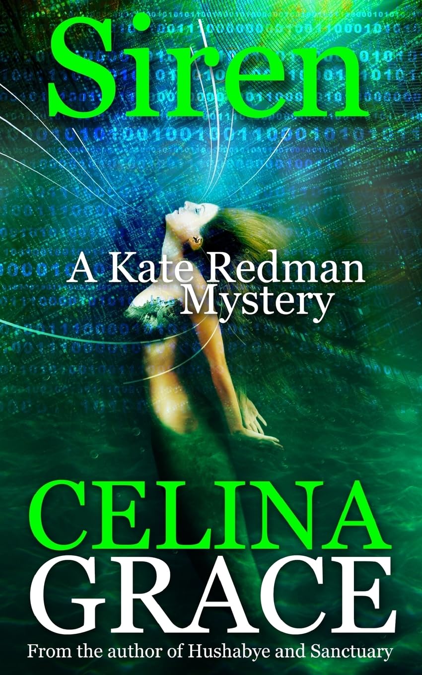 Siren: A Kate Redman Mystery: Book 9: Volume 9 (The Kate Redman Mysteries)