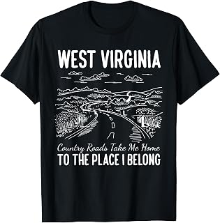 West Virginia Style Heaven West Virginia Mountains Home T-Shirt