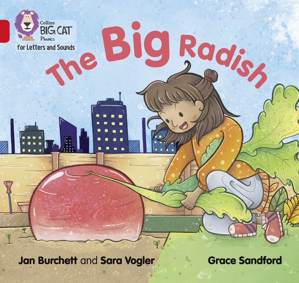 The Big Radish: Band 02a/Red a (Collins Big Cat Phonics for Letters and Sounds)