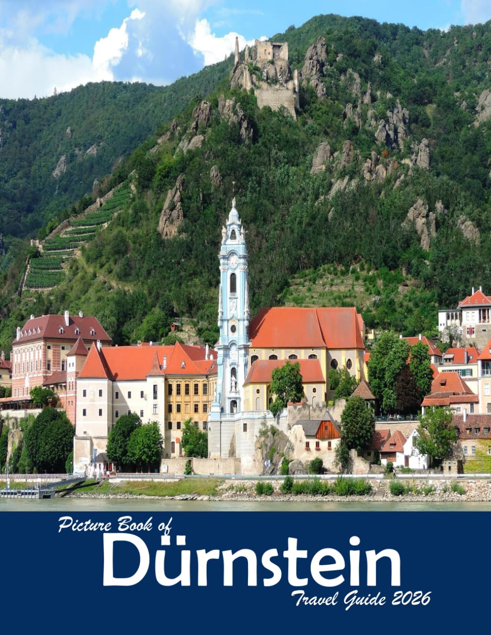 Dürnstein, Austria: A Visual Journey Through Stunning Landmarks, Travel and Nature lovers.