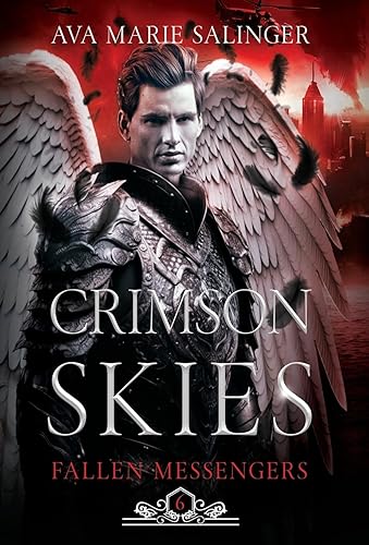 Crimson Skies (Fallen Messengers Book 6)