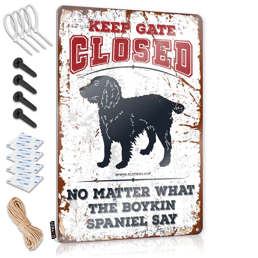 Tin Sign Wall Decor Keep Gate Closed No Matter What The Boykin Spaniel Say Tin Sign Metal Tin Sign Retro Sarcastic Signs(30X40CM)