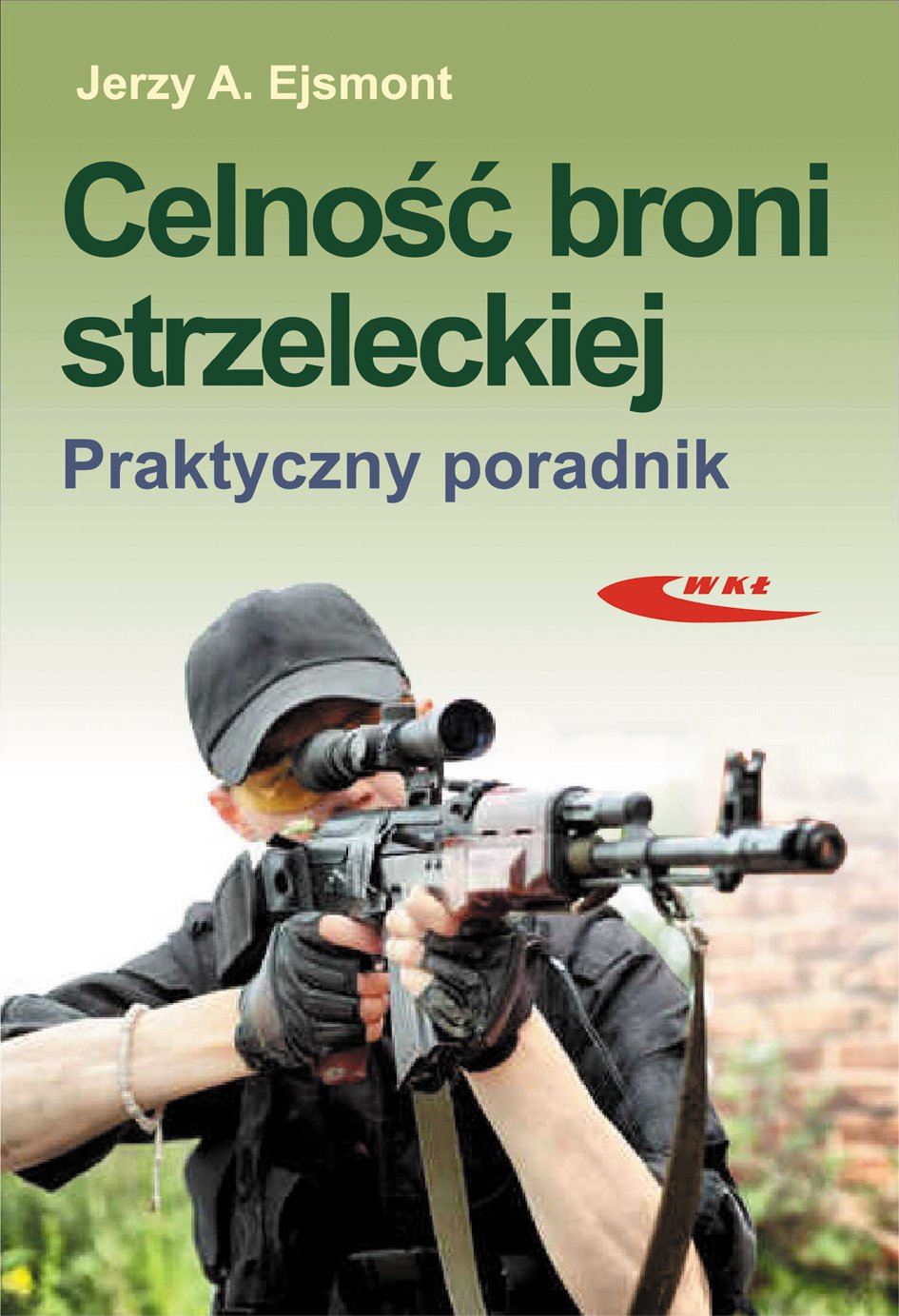 Celność broni strzeleckiej: Praktyczny poradnik