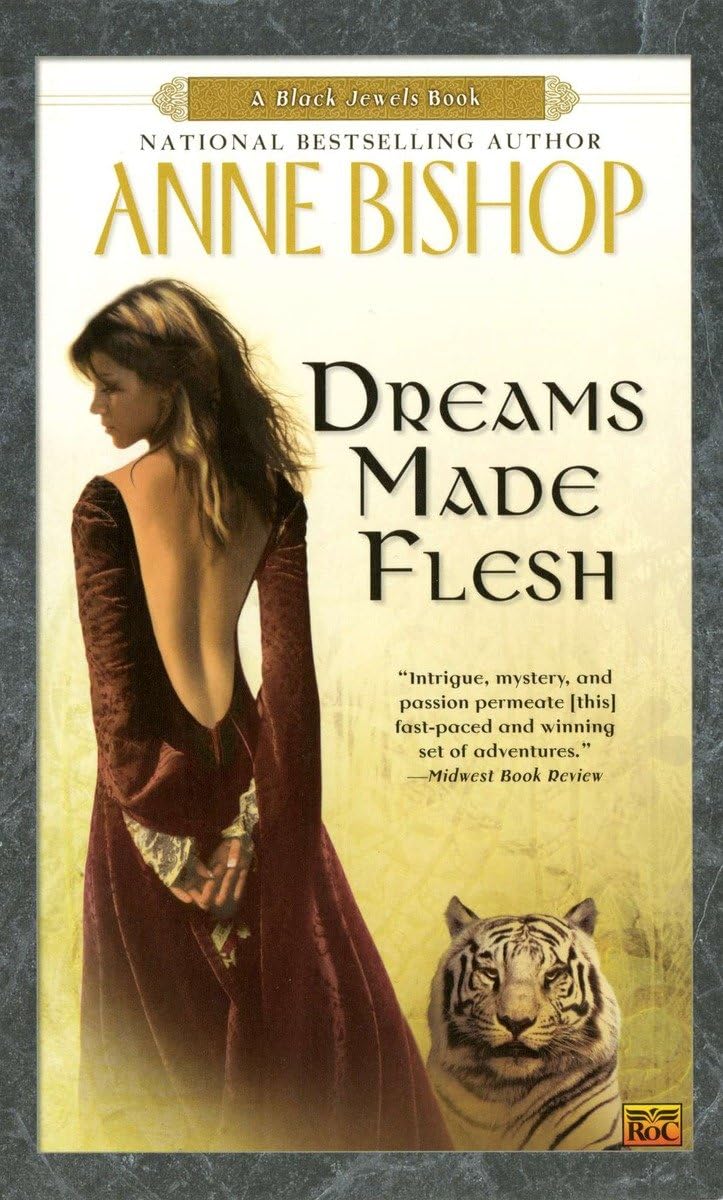 Dreams Made Flesh (Black Jewels, Book 5) Anne 9780451460707 Books