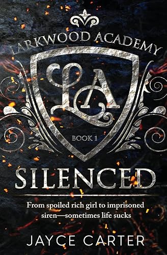 Silenced: 1 (Larkwood Academy)
