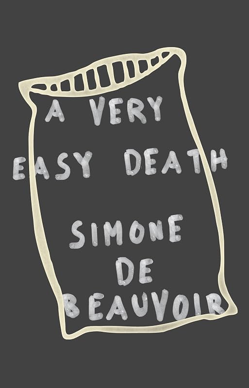 A Very Easy Death: A Memoir (Pantheon Modern Writers Series)