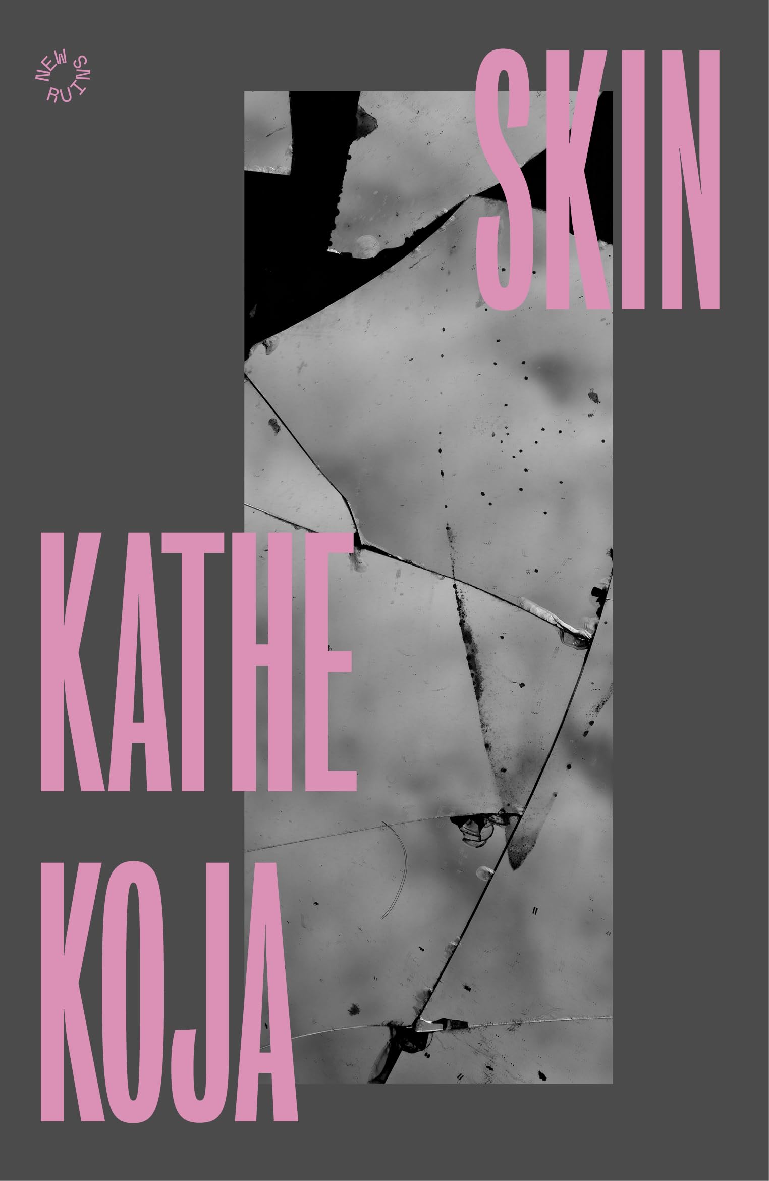 Skin by Kathe Koja (Paperback Book)