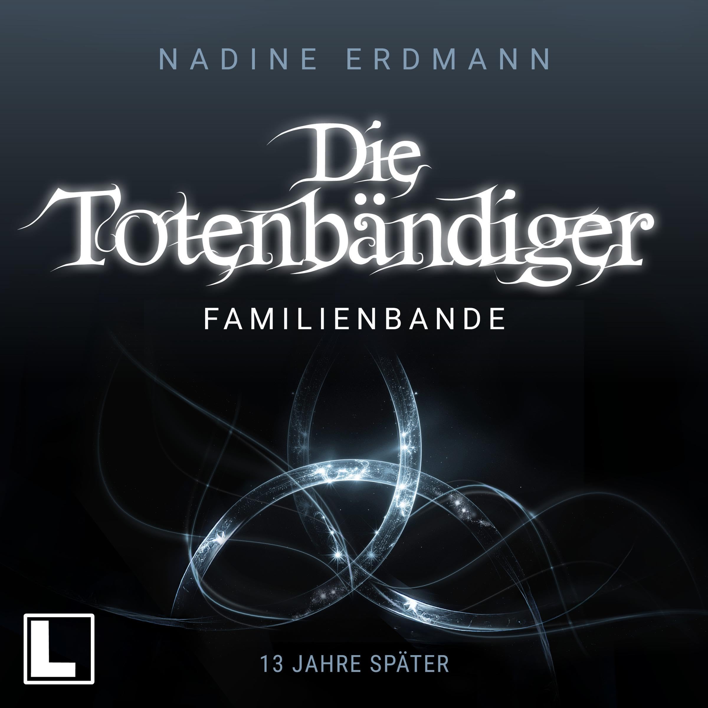 Cover art for Familienbande: 13 Jahre später