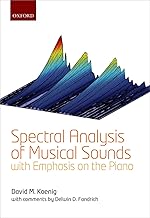Spectral Analysis of Musical Sounds with Emphasis on the Piano