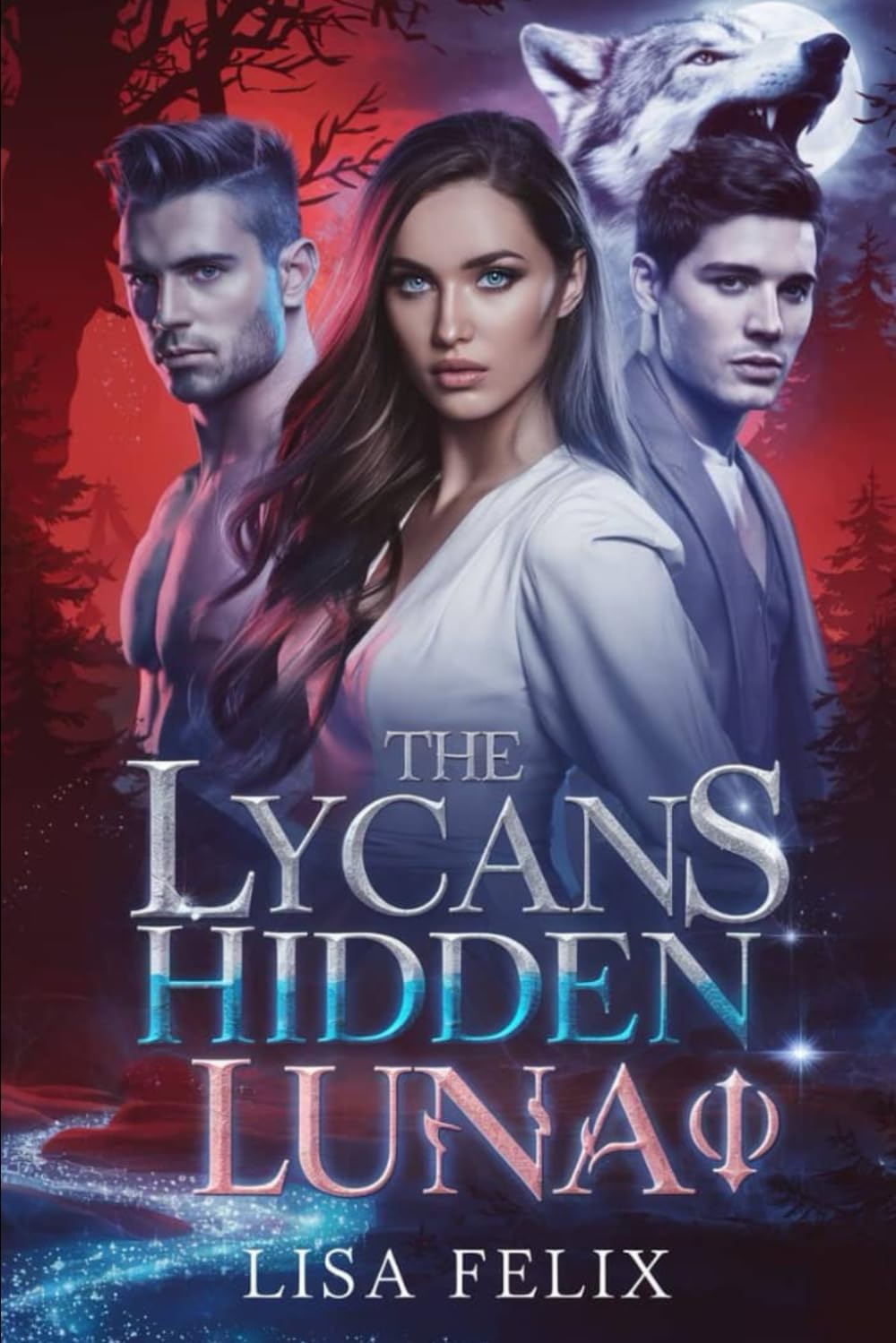 The Lycans Hidden Luna: A Rejected Mate Secret Baby Werewolf Romance (Lisa Werewolf Collections)