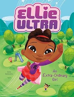 An Extra-Ordinary Girl (Ellie Ultra)