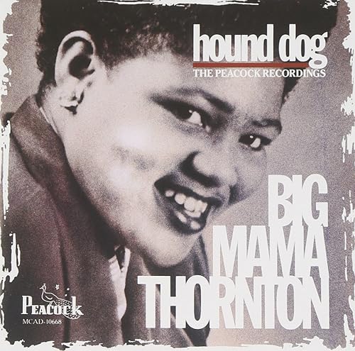 Hound Dog The Peacock Recordings