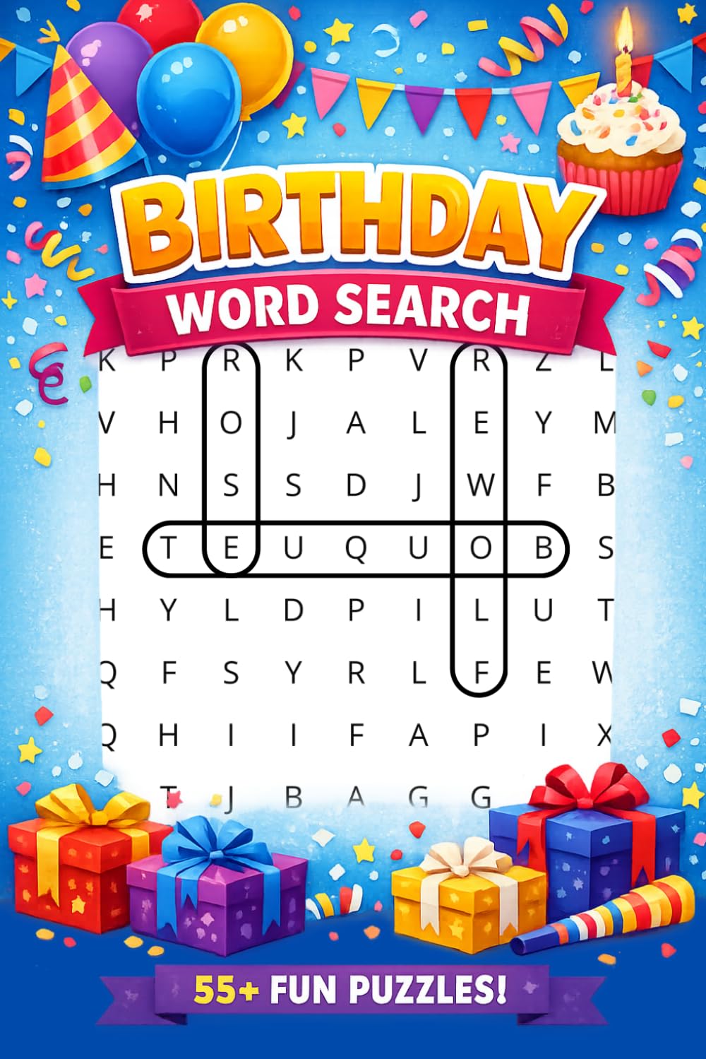 Birthday Word Search Puzzle Book: Word Search With Easy to Read Print About Birthdays, Parties, Celebrations and More | 6x9 Inches, 111 pages | 50+ Puzzles…