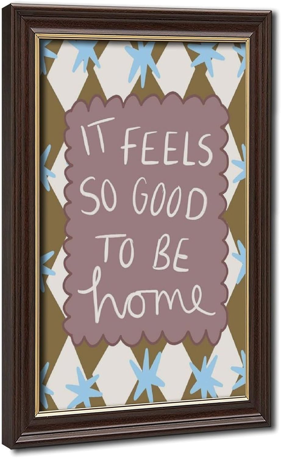 It Feels So Good to Be Home Print Handdrawn Retro Affirmation Art, Cosy Whimsical Poster, Cute Mid Century Harlequin Diamond Decor for Living Room Bedrooms Hanging Mokume Gane Frame 8"L X 12"W