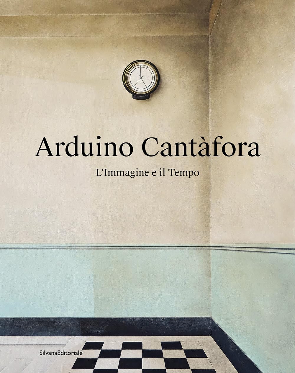 Arduino Cantàfora. L'immagine e il tempo. Ediz. a colori