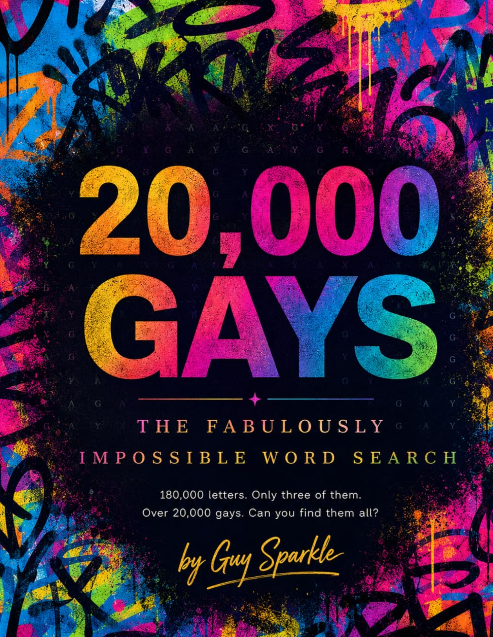 20,000 GAYS: The Fabulously Impossible Word Search