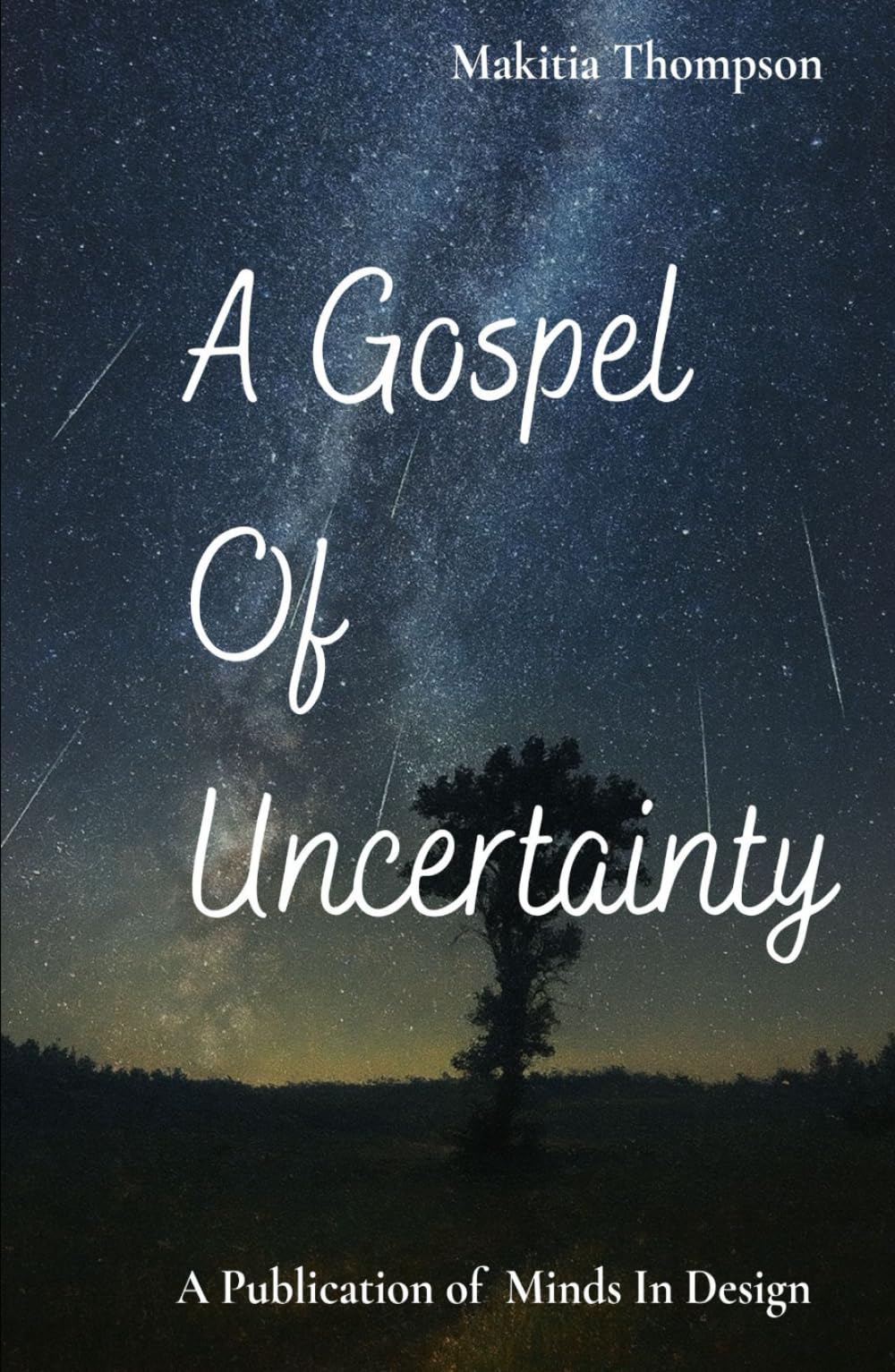 A Gospel of Uncertainty