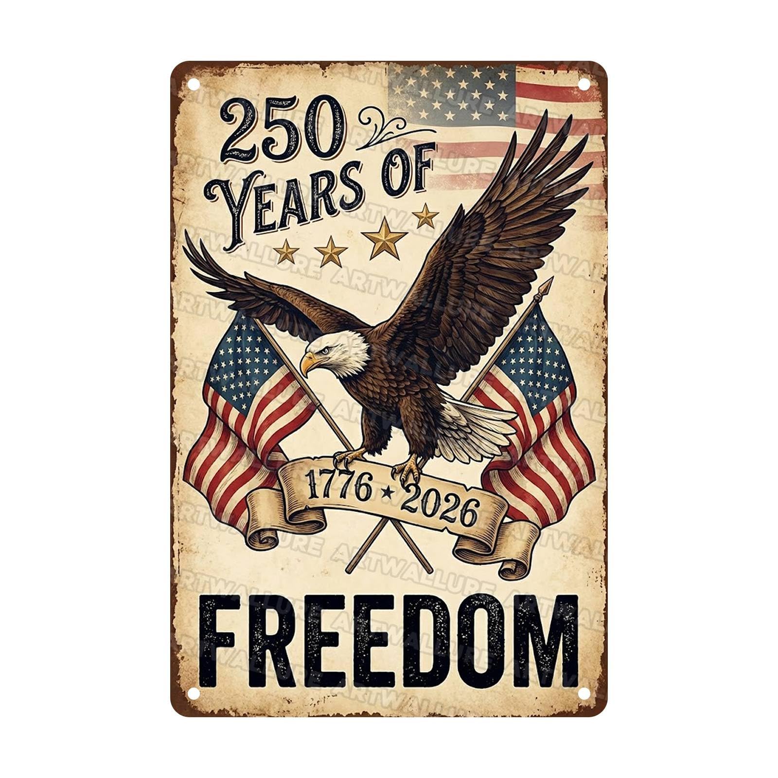 USA Semiquincentennial Tin Sign Honorable Metal Poster 250 Years Of Freedom 1776 2026 Wall Art For Veterans And Families Home Club Bar Garage Den 8x12Inch