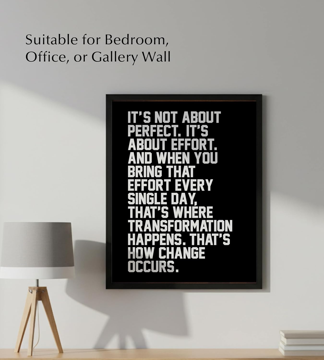 Motivational Wall Art 8x10 – Effort Quote Inspirational Poster for Gym, Office & Classroom – Daily Motivation Print for Weight Loss, Sobriety & Growth Mindset – Framed, Made in USA