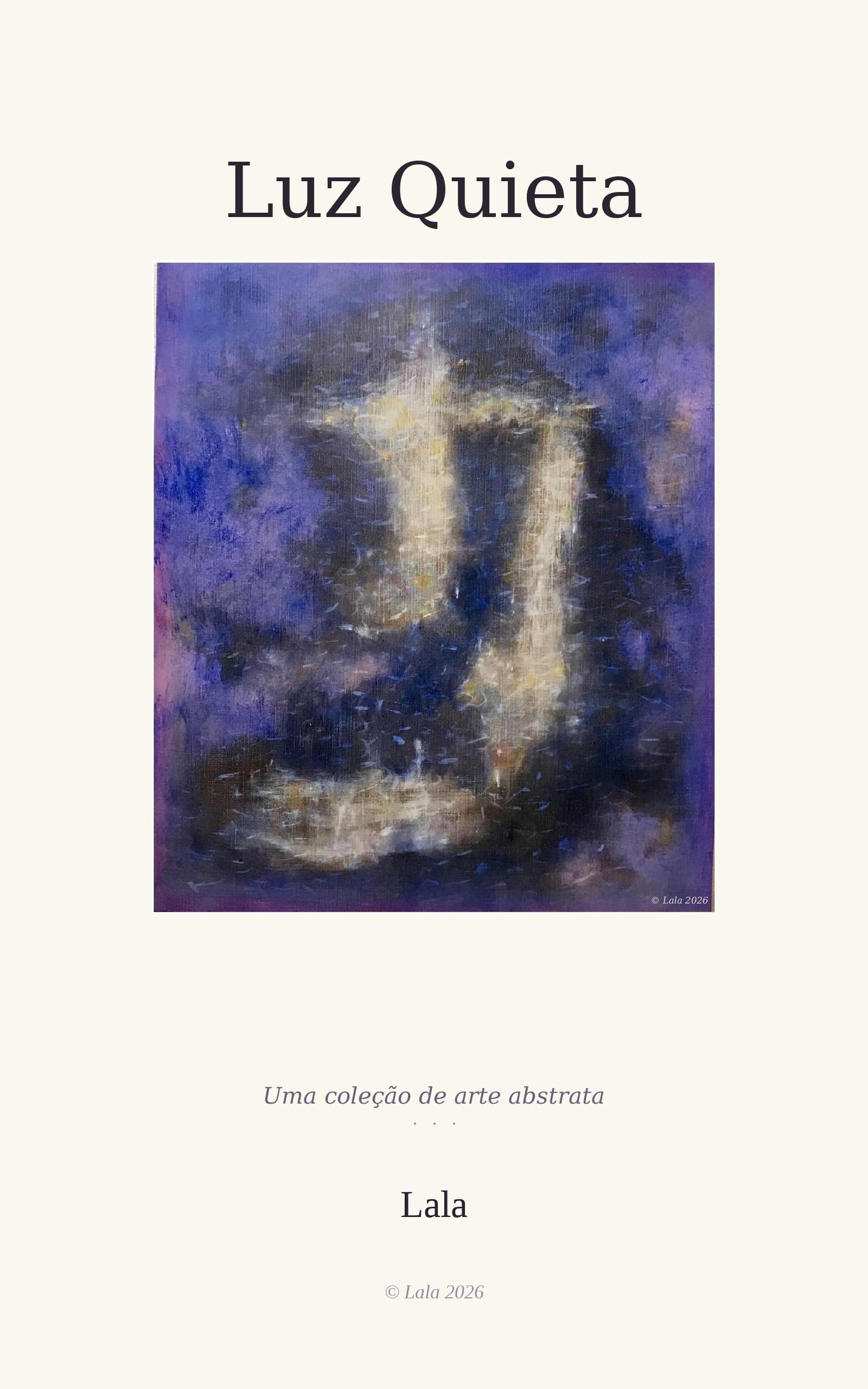 Luz Quieta collection art abstrait livre d'art contemporain broché