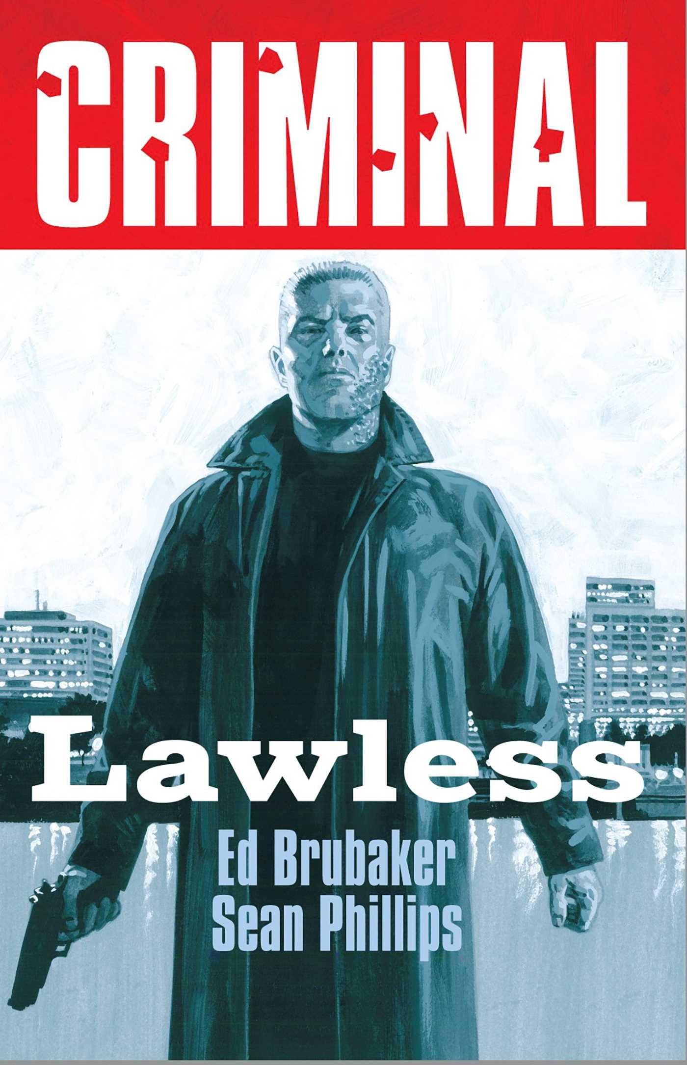 Criminal Volume 2: Lawless (New Edition) (2)