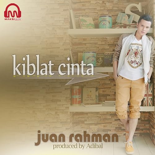 Amazon Com Kiblat Cinta Juan Rahman Mp3 Downloads