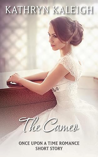 The Cameo A Once Upon a Time Short Story