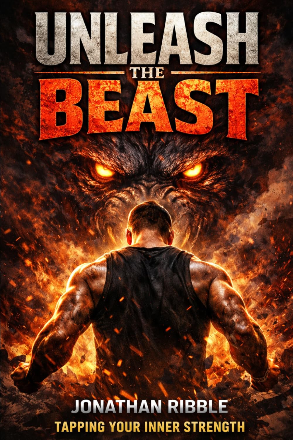 Unleash The Beast: Tapping Your True Potential