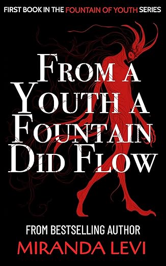 From A Youth A Fountain Did Flow