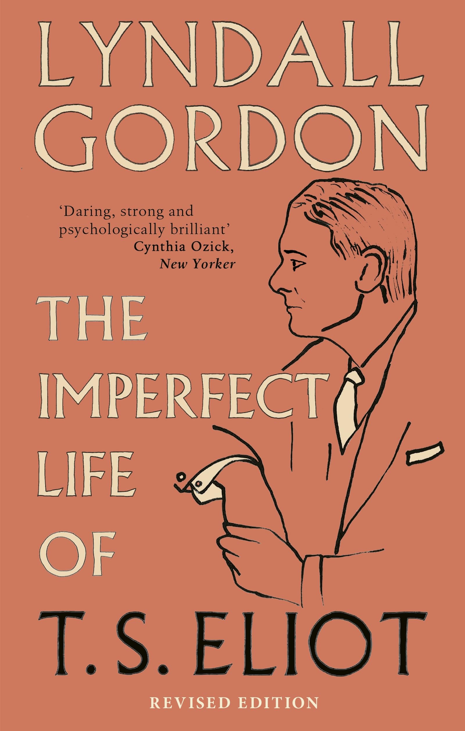 The Imperfect Life of T. S. Eliot