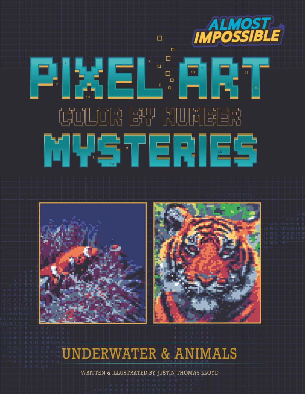 Pixel Art Color By Number Mysteries: Underwater & Animals