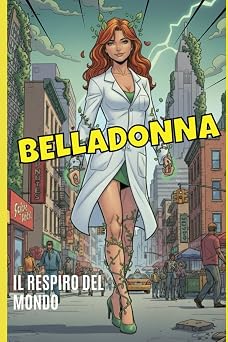 Belladonna Il respiro del mondo Fantasy Italian Edition
