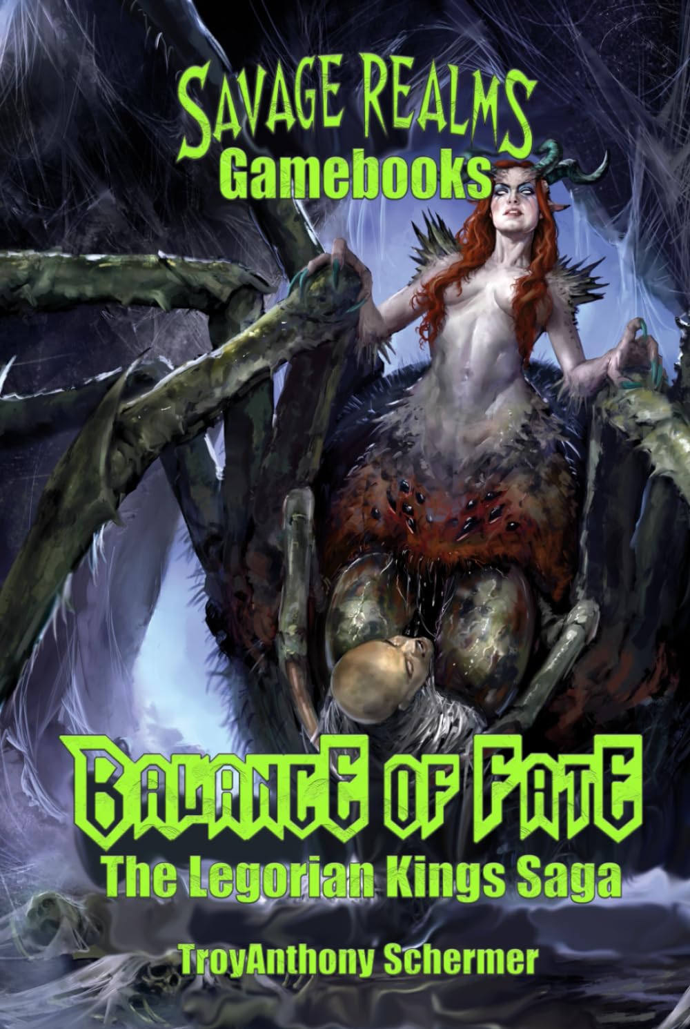 Balance of Fate: The Legorian Kings Saga (Savage Realms Gamebooks)