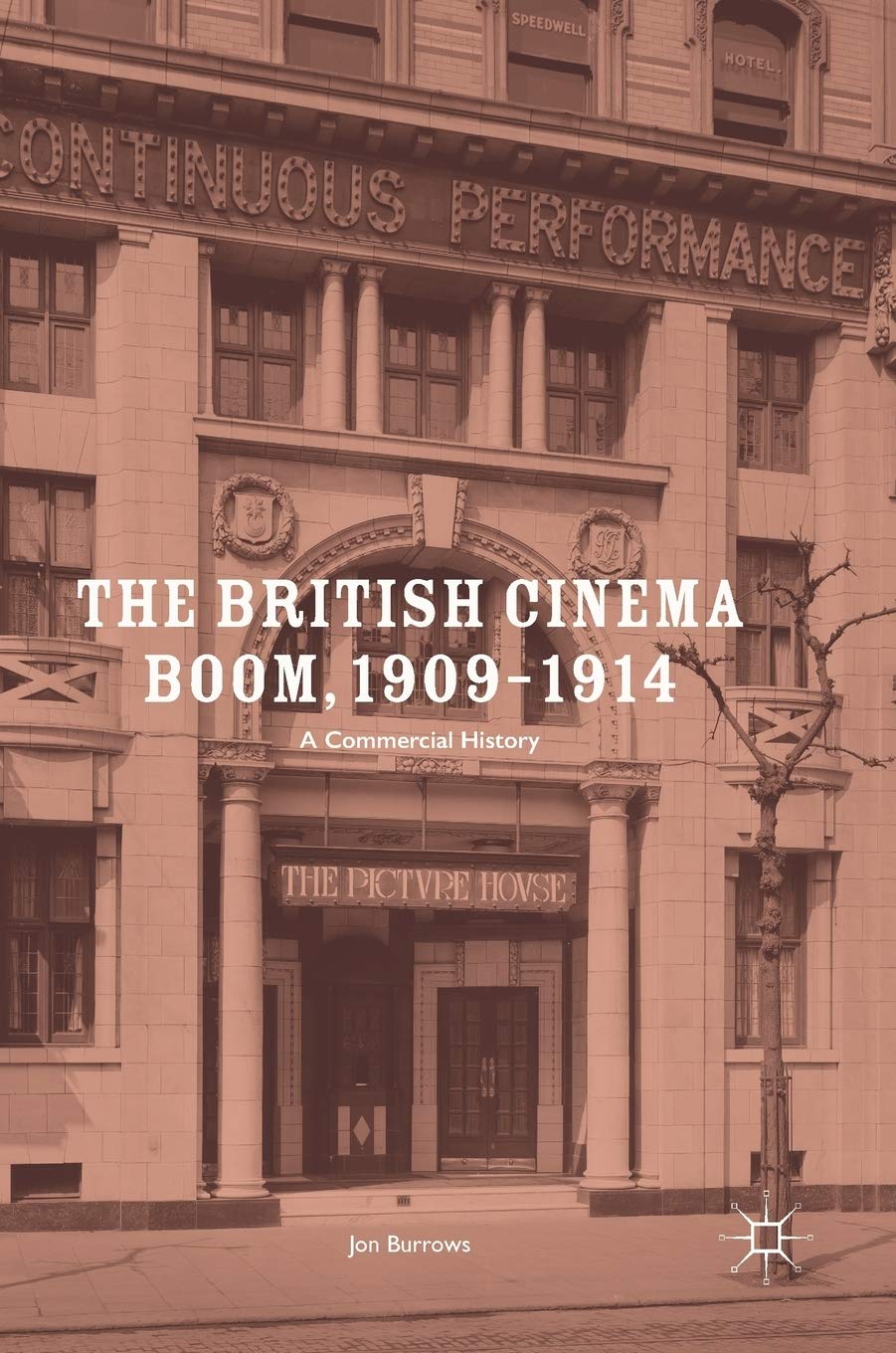 The British Cinema Boom ouvrage historique de référence sur l'industrie du film édouardien