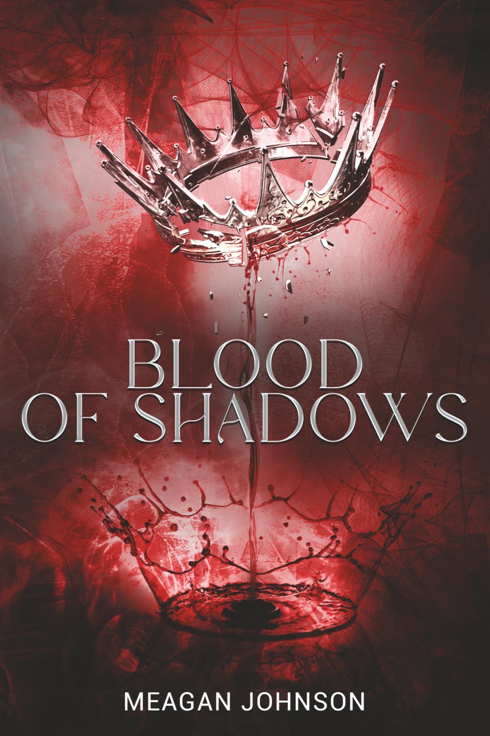 Blood of Shadows (Crowned in Shadows Duology)