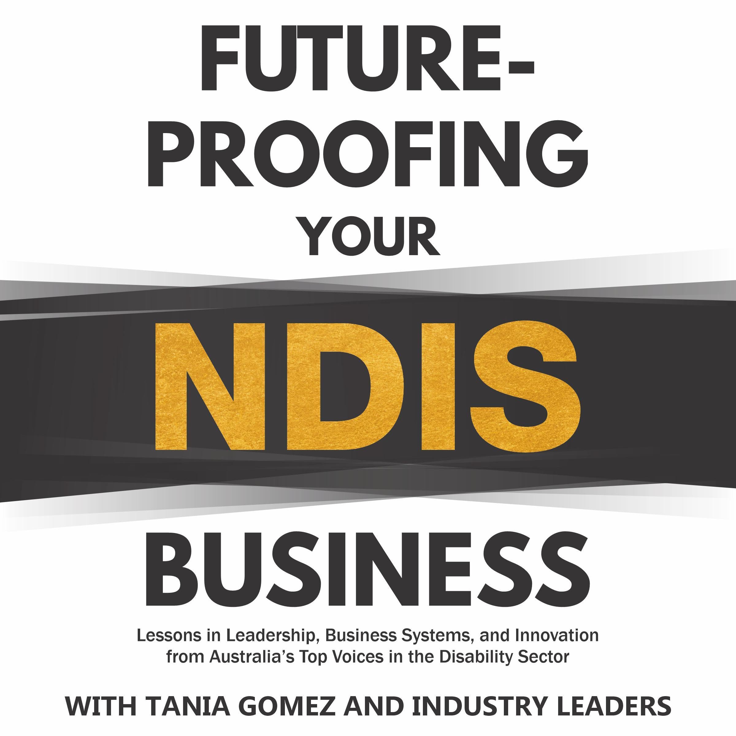 Future-Proofing Your NDIS Business