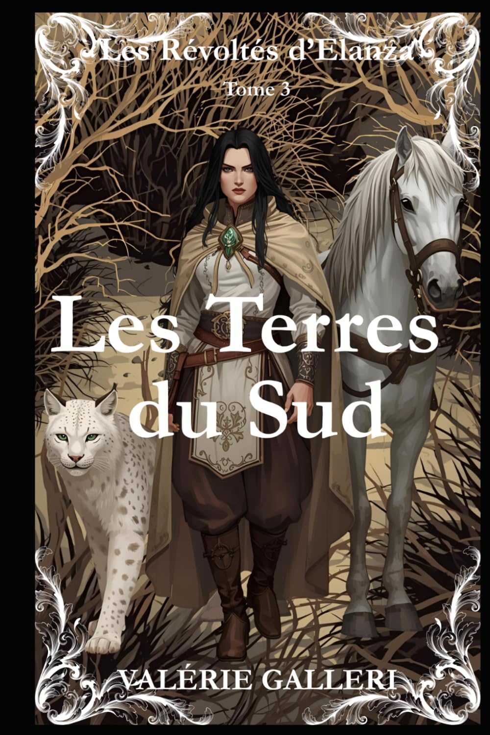 Les Terres du Sud (Les Révoltés d'Elanza)