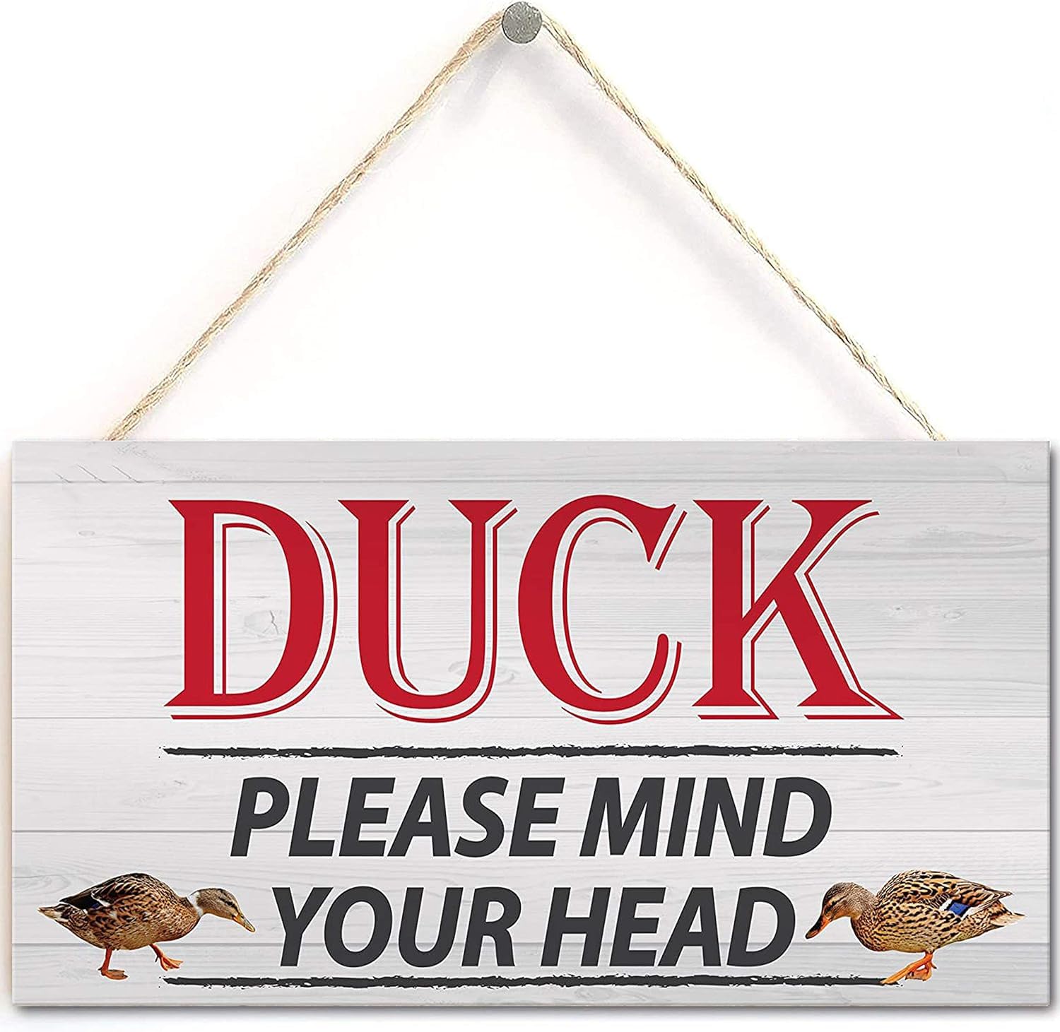 5x10 Inch Duck! Please Mind Your Head Friendship Home Gift Hanging Plaque Notice Step Sign