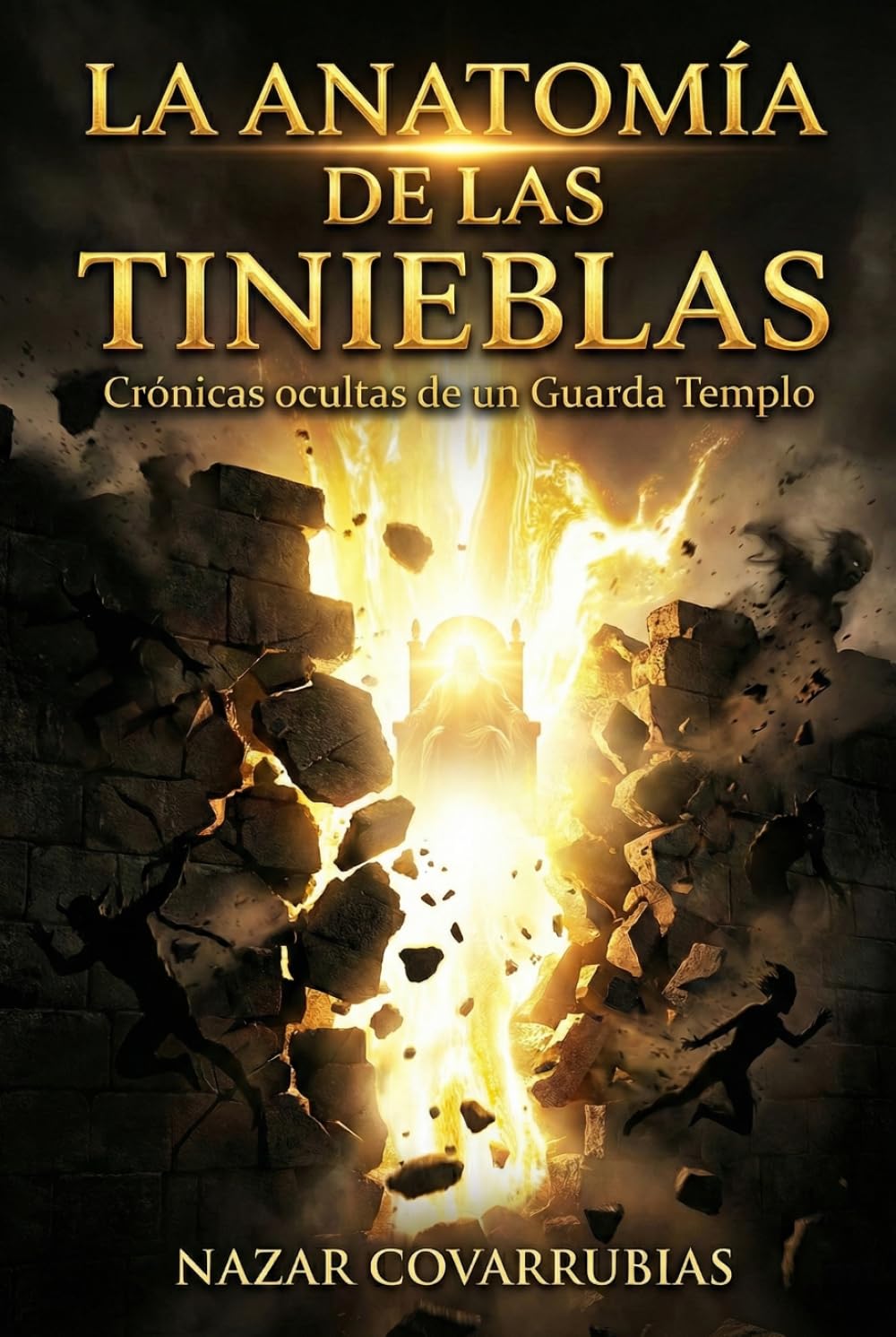 LA ANATOMÍA DE LAS TINIEBLAS: Crónicas ocultas de un Guarda Templo: Lo que vi cuando se abrió el velo espiritual.