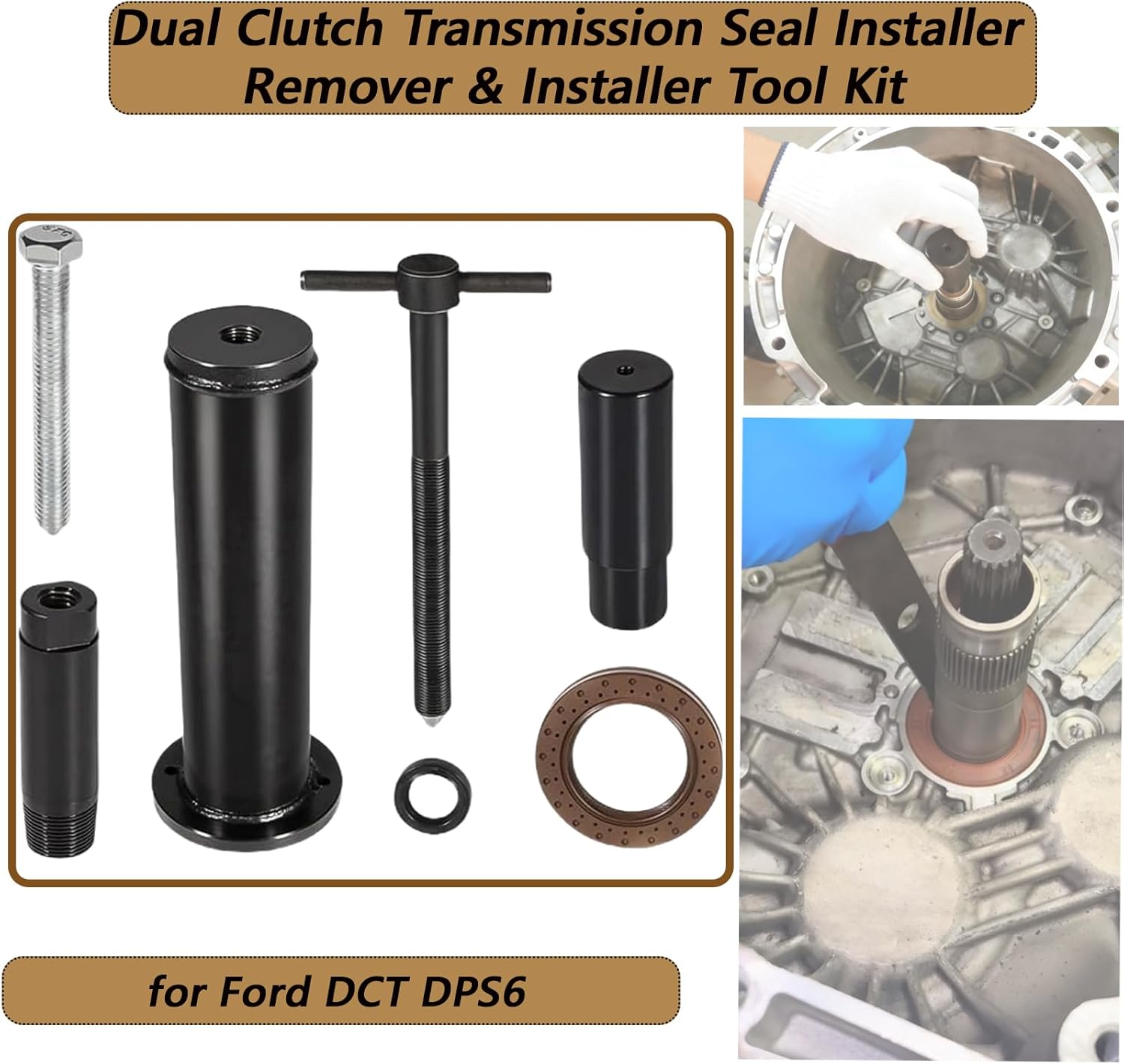 Dual Clutch Transmission Input Seal Remover Installer Tool Kit for Ford Transmission DCT DPS6