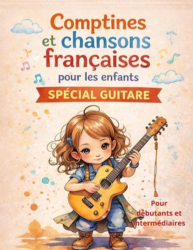 Tablatures et paroles de Comptines et chansons françaises pour les