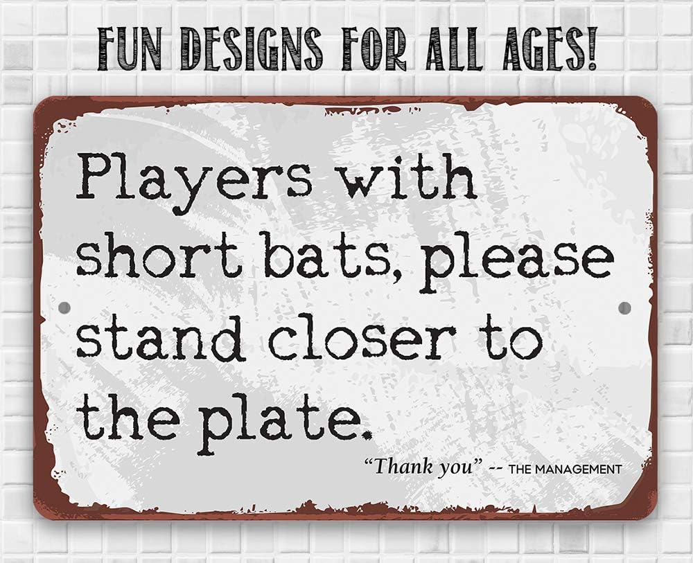 Players With Short Bats - Funny Baseball Bathroom Decor, Bedroom and Dorm Accessories, Sports Restroom Sign and Gift for Baseball Players, 12x18 Use Indoors or Outdoors Durable Metal Sign