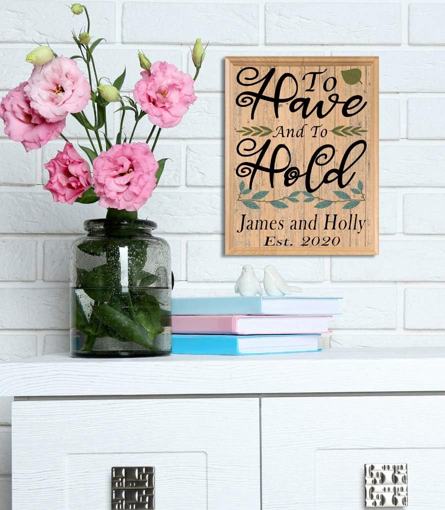 Custom Wedding Gift Name Sign with Established Date PERSONALIZED - SOLID WOOD Wedding Day Keepsake Plaque (To Have and To Hold)