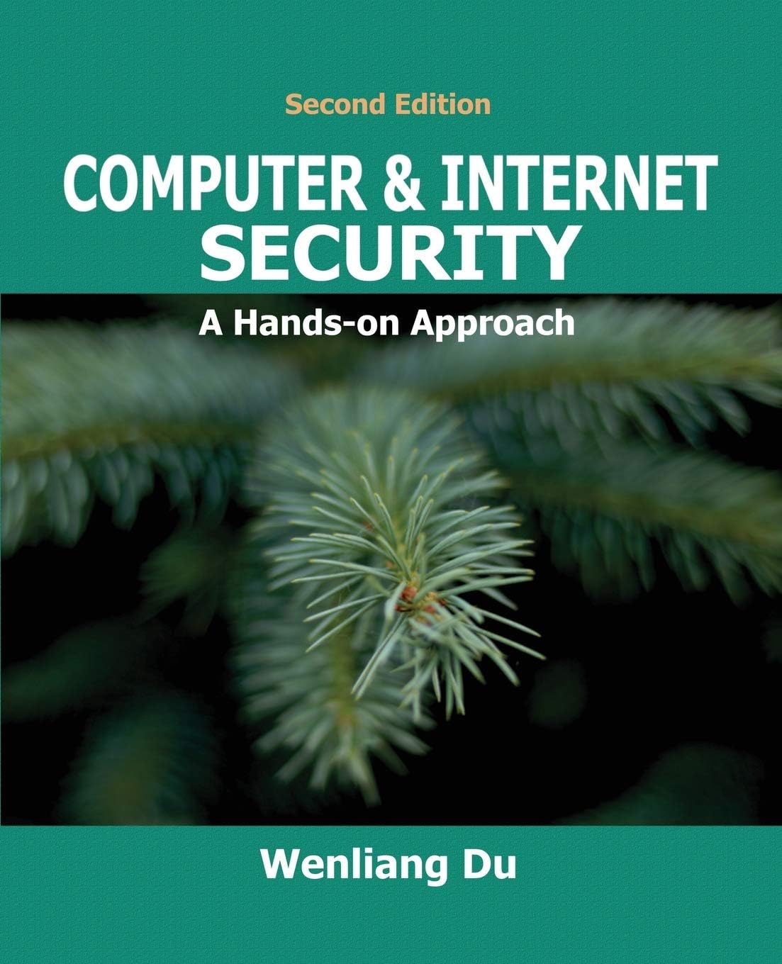 Computer & Internet Security: A Hands-on Approach Paperback โ Illustrated, 1 May 2019