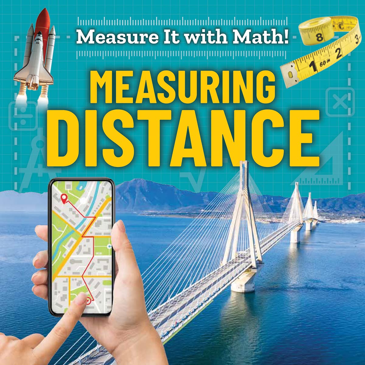 Measuring Distance (Measure It With Math!) O'Daly, Anne 9781642827774