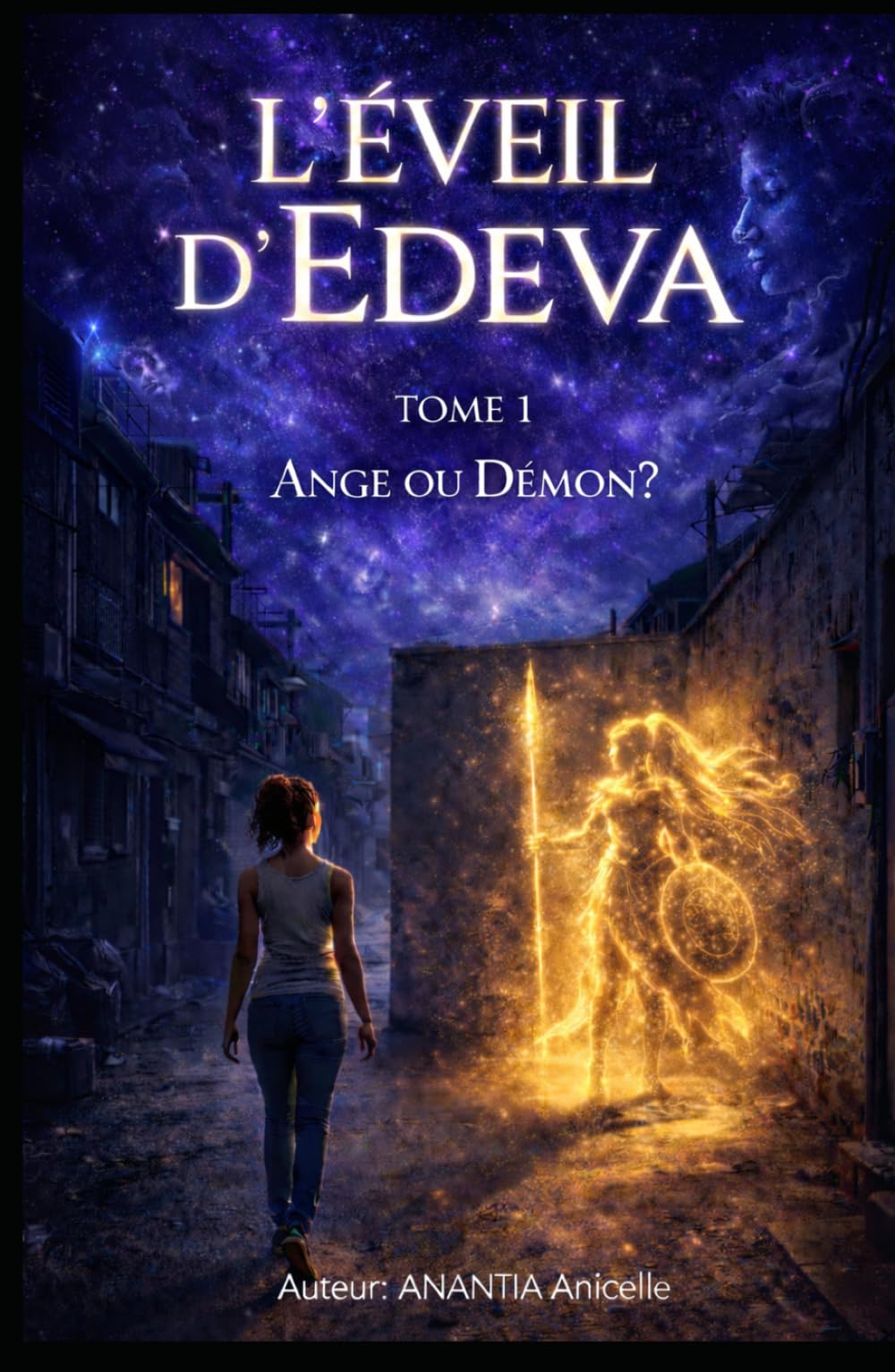 L'Éveil d'Edeva: Tome 1 : Ange ou Démon ?