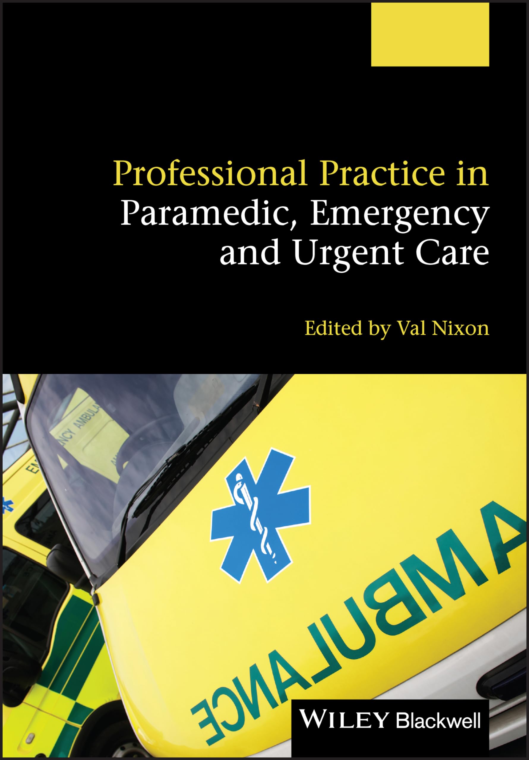 Professional Practice in Paramedic Emergency and Urgent  by V Nixon PAPERBACK