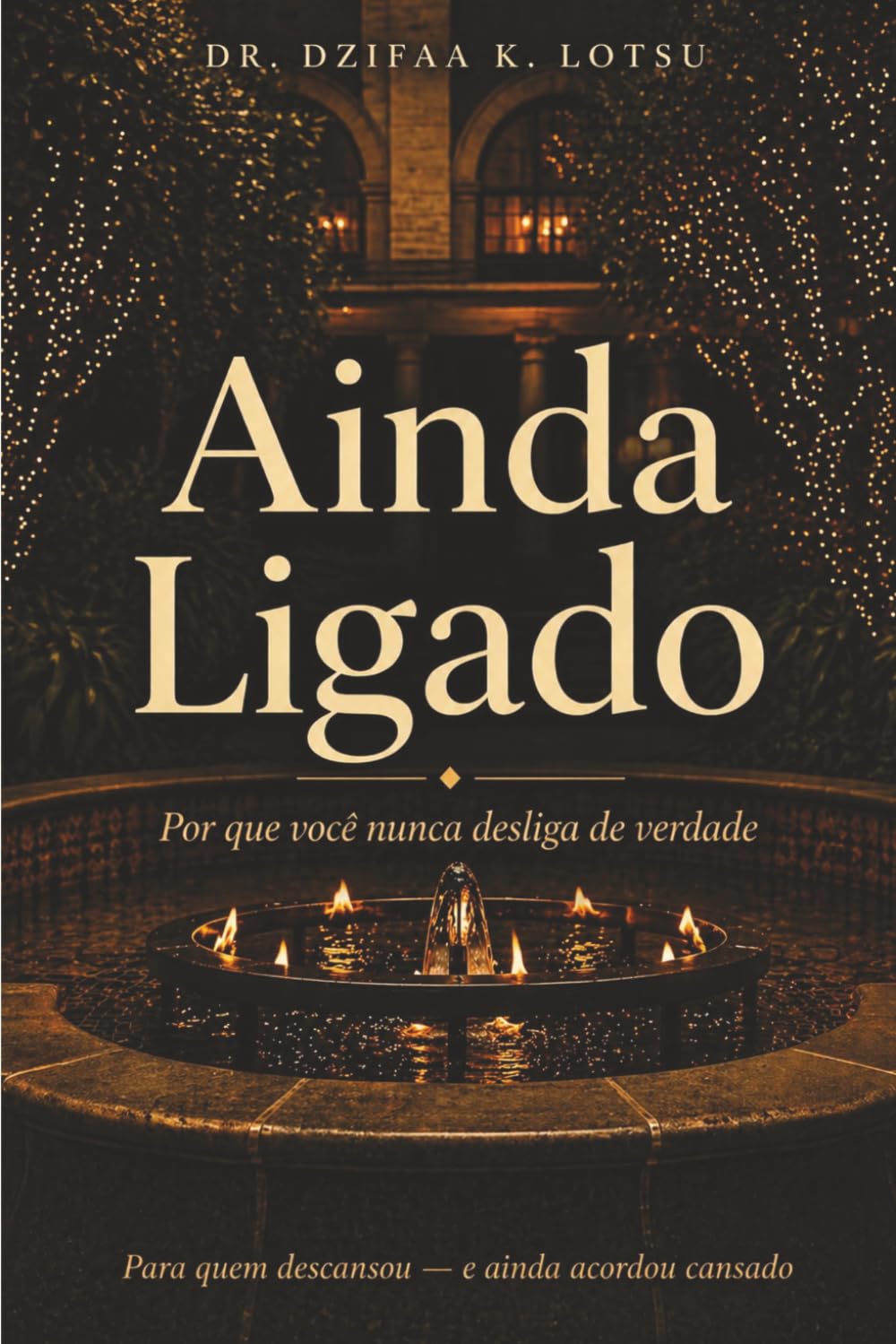 Ainda Ligado: Por que você nunca desliga de verdade