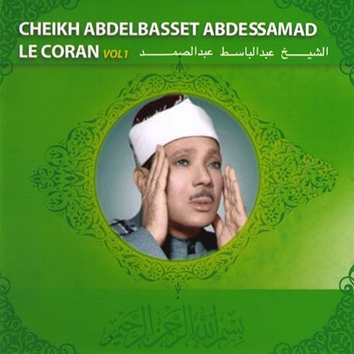 tout le coran abdelbasset abdessamad tout le coran abdelbasset abdessamad