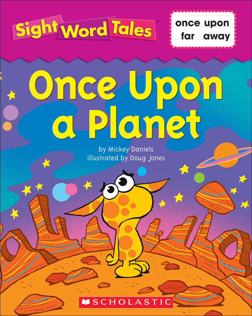 Sight Word Tales: Once Upon a Planet